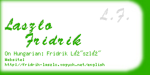 laszlo fridrik business card